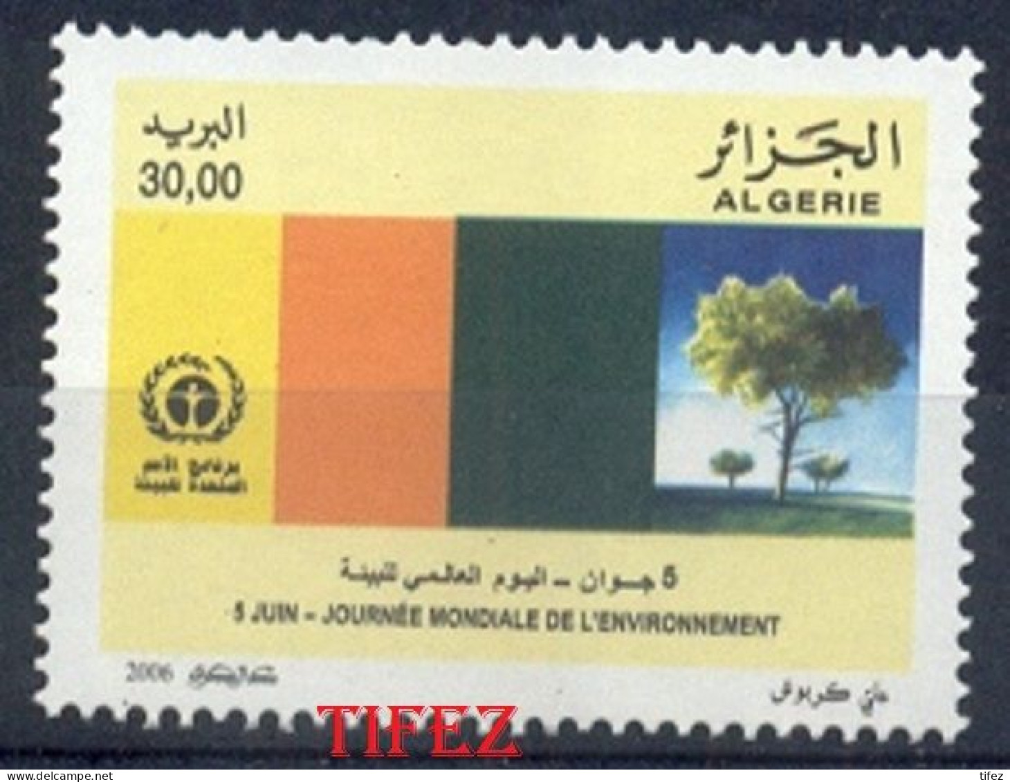 Année 2006-N°1442 Neufs**MNH : Journée Mondiale De L'Environnement - Algerien (1962-...)