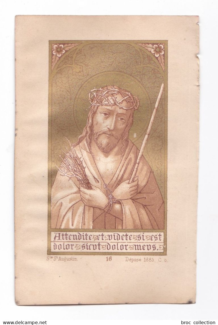 Jésus, Christ Au Roseau, Ecce Homo, éd. Sté St Augustin N° 16 - Images Religieuses