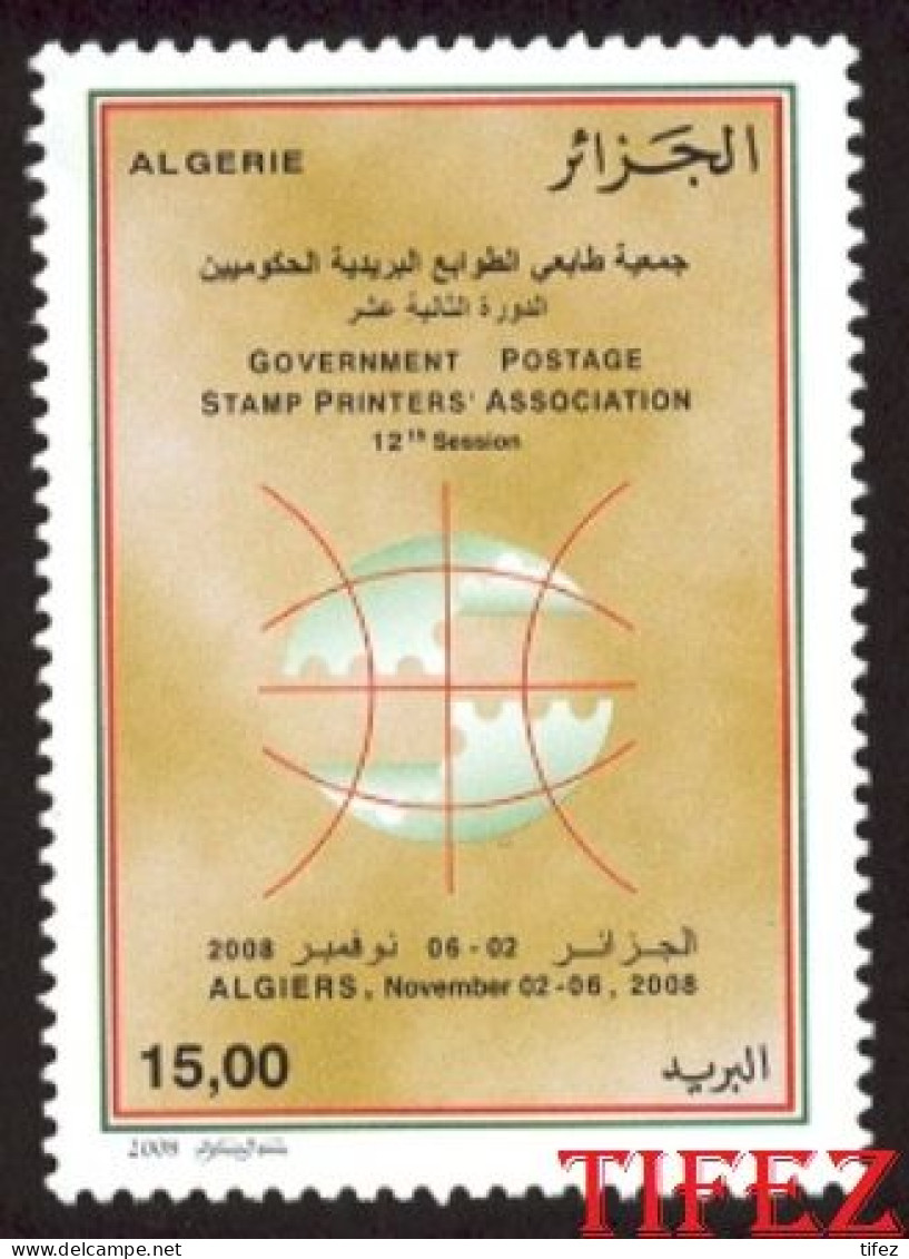 Année 2008-N°1506 Neuf**MNH : 12° Conf. Imprimeurs De Timbres-Poste - Algeria (1962-...)