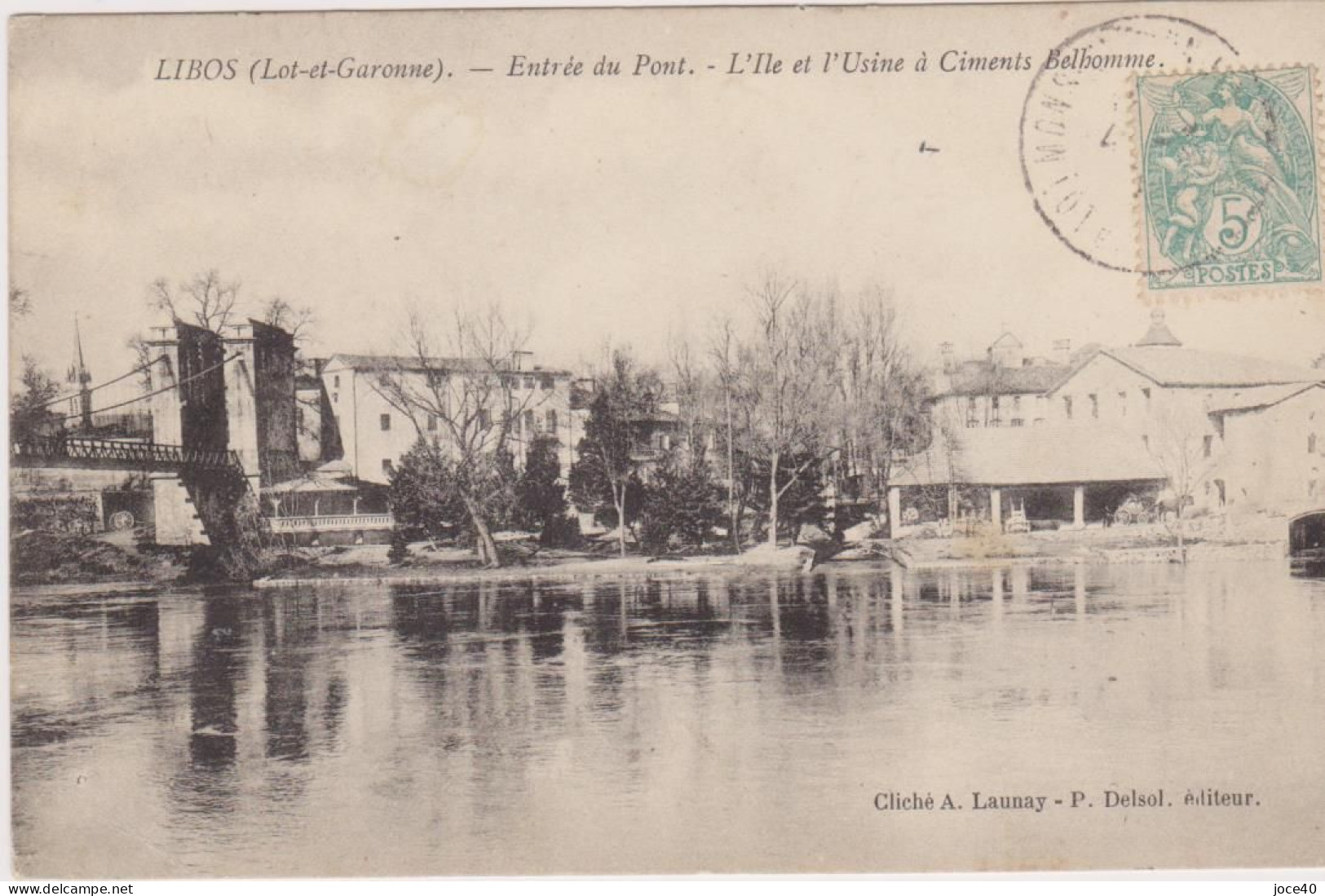 LIBOS, Entrée Du Pont, L' Ile Et L'usine à Ciment Belhomme - Sonstige & Ohne Zuordnung