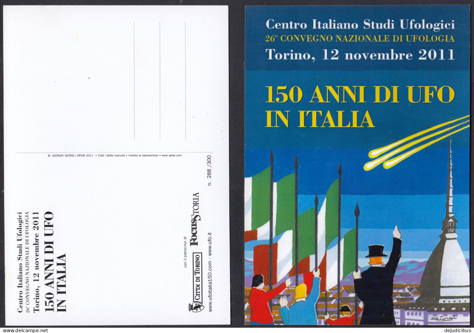 ITALIA - 2011 - Cartolina Commemorativa Dedicata Al 26esimo Convegno Nazionale Di Ufologia. - Demonstrationen