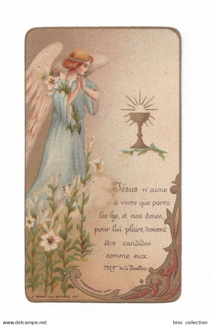 ANge, Eucharistie Et Lys, Citation Mgr De La Bouillerie, éd. H. Bonamy N° 407 - Devotion Images