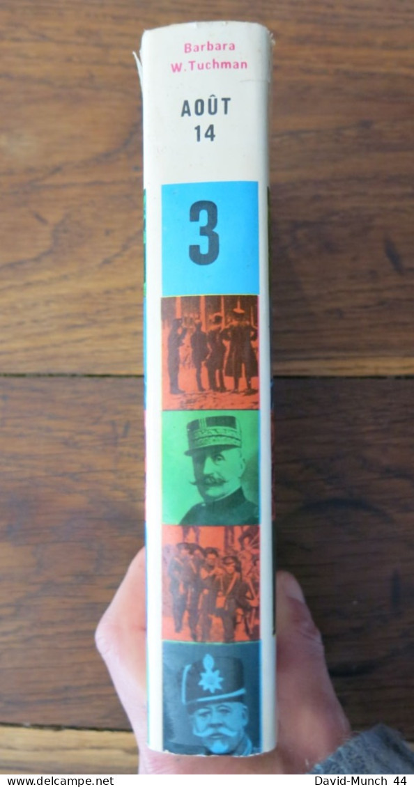 Août 14 De Barbara W. Tuchman. Les Presses De La Cité. 1962 - Weltkrieg 1914-18