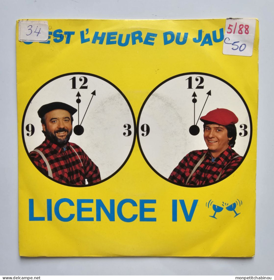 45T LICENCE IV : C'est L'heure Du Jaune - Autres - Musique Française