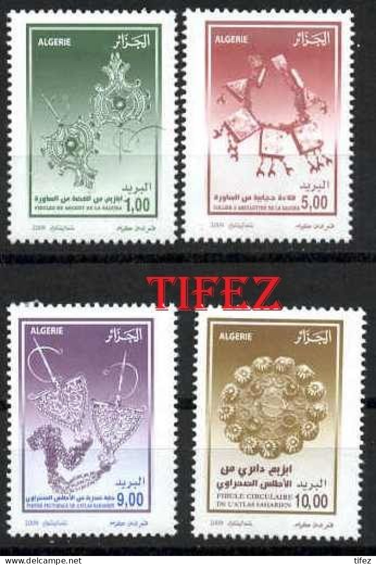 Année 2009-N°1528/1531 Neufs**MNH : Bijoux Du Sud Algérien - Argelia (1962-...)
