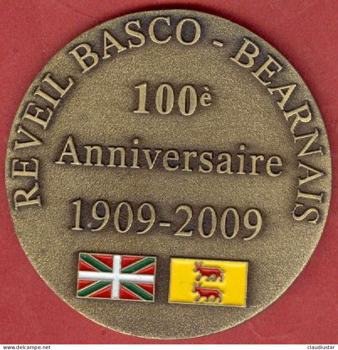 ** MEDAILLE  REVEIL  BASCO  BEARNAIS  1909 - 2009 ** - Autres & Non Classés