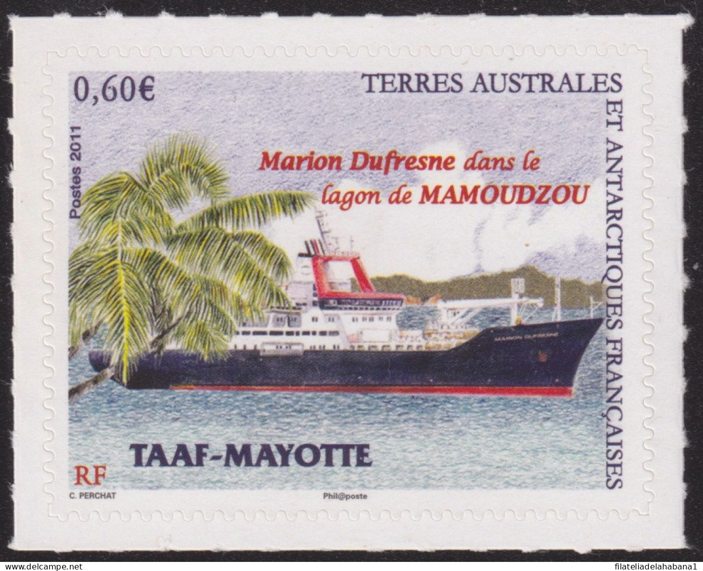 F-EX50302 TAAF MAYOTTE ANTARCTIC MNH 2011 MARION DUFRESNE SHIP ADHESIVE - Bateaux