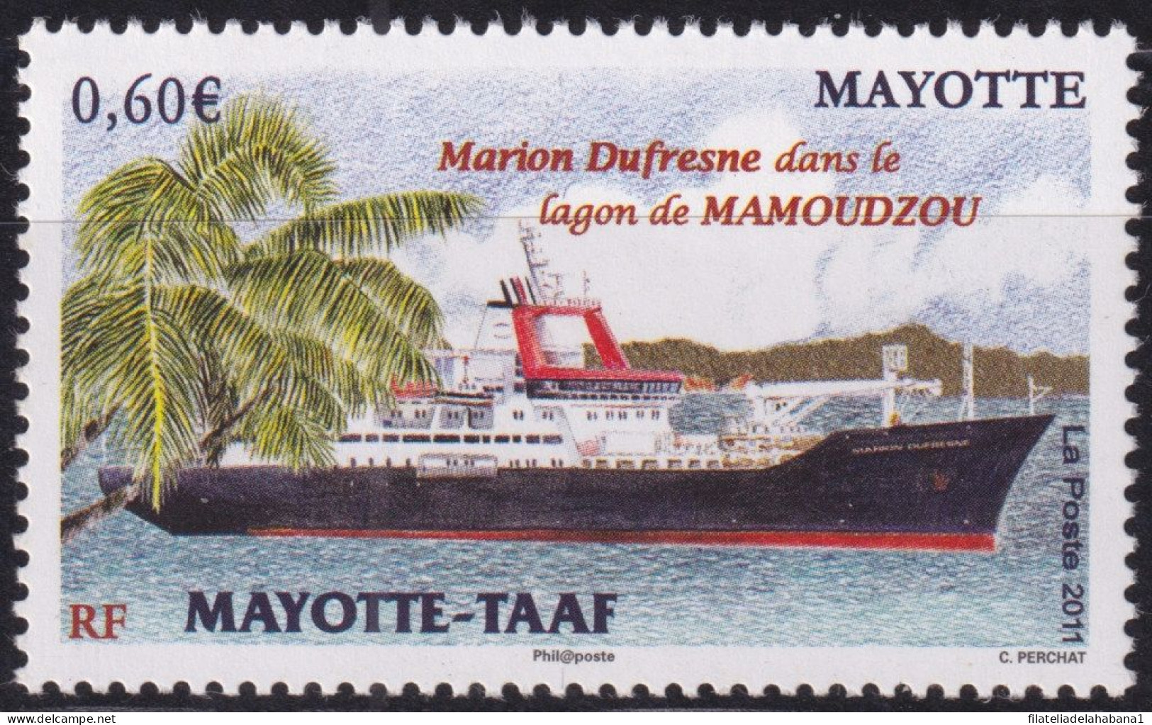 F-EX50357 TAAF MAYOTTE ANTARCTIC MNH 2011 MARION DUFRESNE SHIP.  - Ships