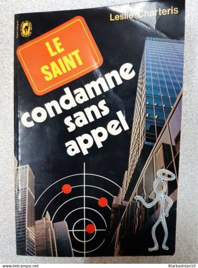 Le Saint Condamne Sans Appel - Other & Unclassified