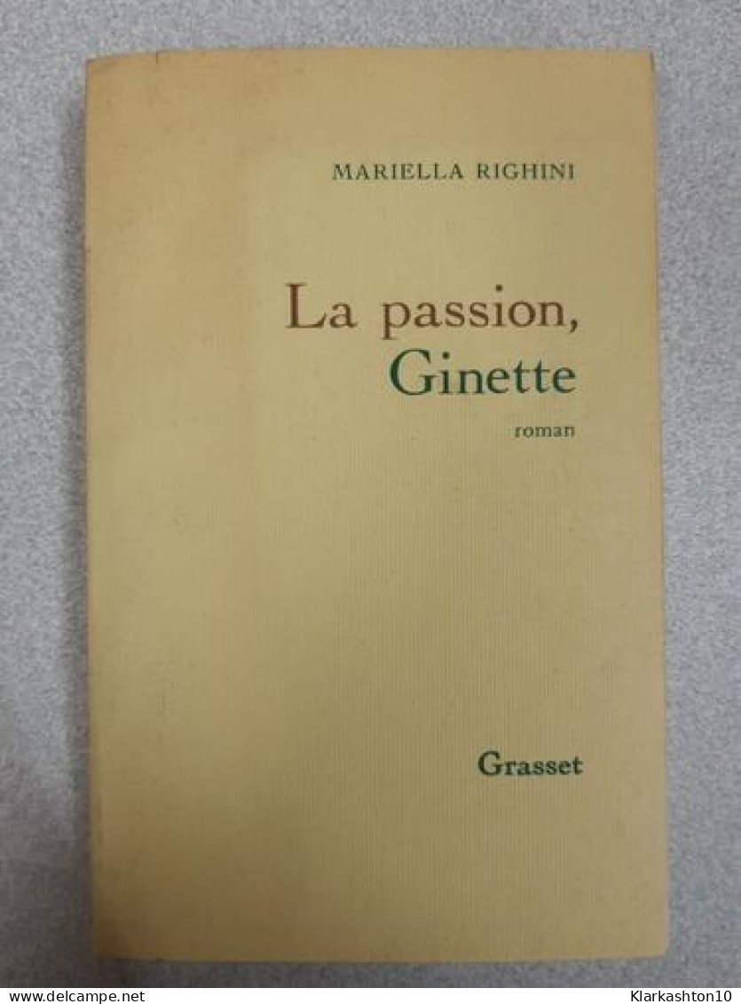 La Passion Ginette - Autres & Non Classés