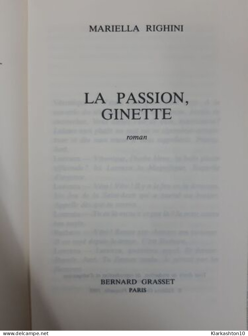 La Passion Ginette - Other & Unclassified