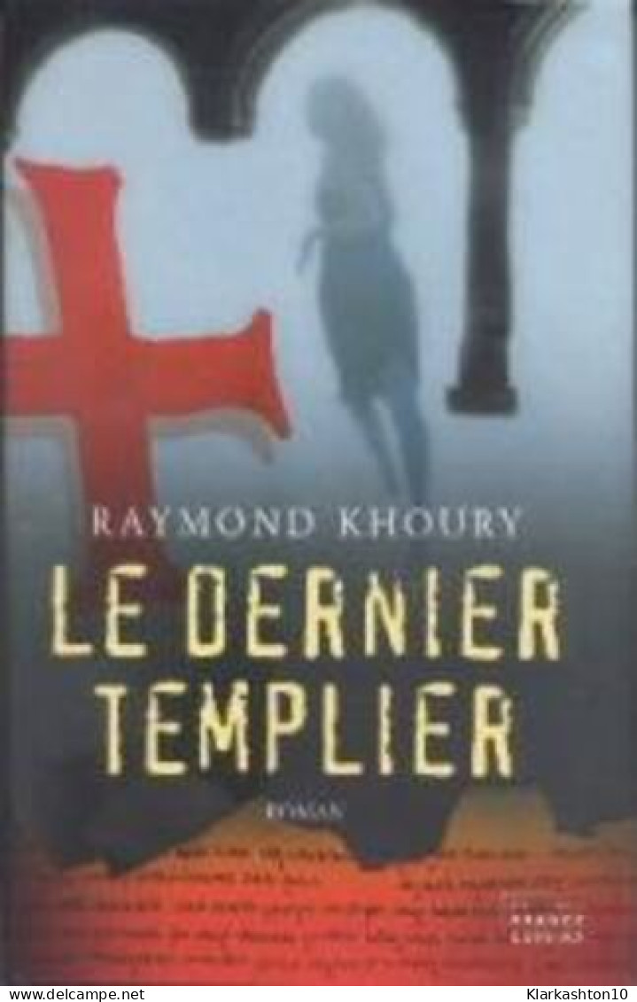 Le Dernier Templier - Other & Unclassified