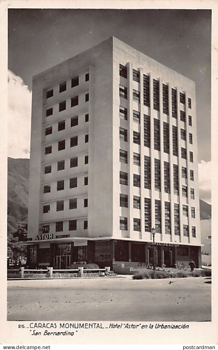 Venezuela - Caracas Monumental - Hotel Astor En La Urbanizacion San Bernardino - Ed. Desconocido 26 - Venezuela
