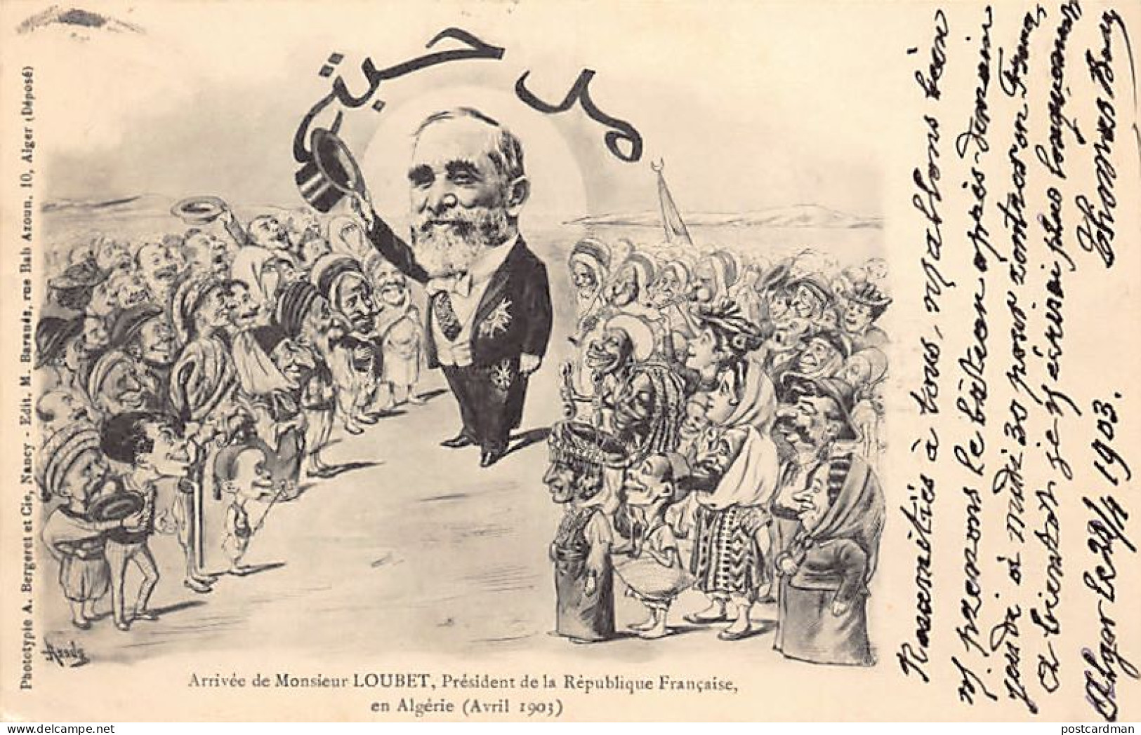 Algérie - Illustrateur ASSUS - Arrivée Du Président Loubet En Avril 1903 - Caricatures Des Peuples D'Algérie - Ed. M. Ba - Autres & Non Classés