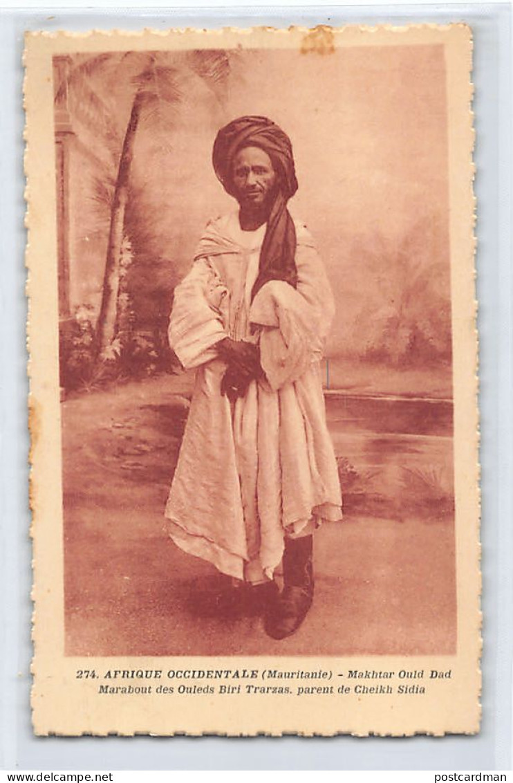 MAURITANIE - Makhtar Ould Dad, Marabout Des Ouleds Biri Trarzas, Parent De Cheikh Sidia - Ed. P. Tacher 274 - Mauretanien