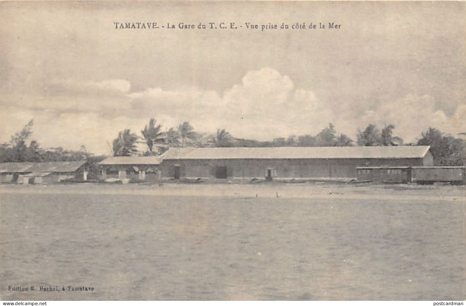 Madagascar - TAMATAVE - La Gare Du T.C.E. - Vue Prise Du Côté De La Mer - Ed. E. Bachel - Madagascar
