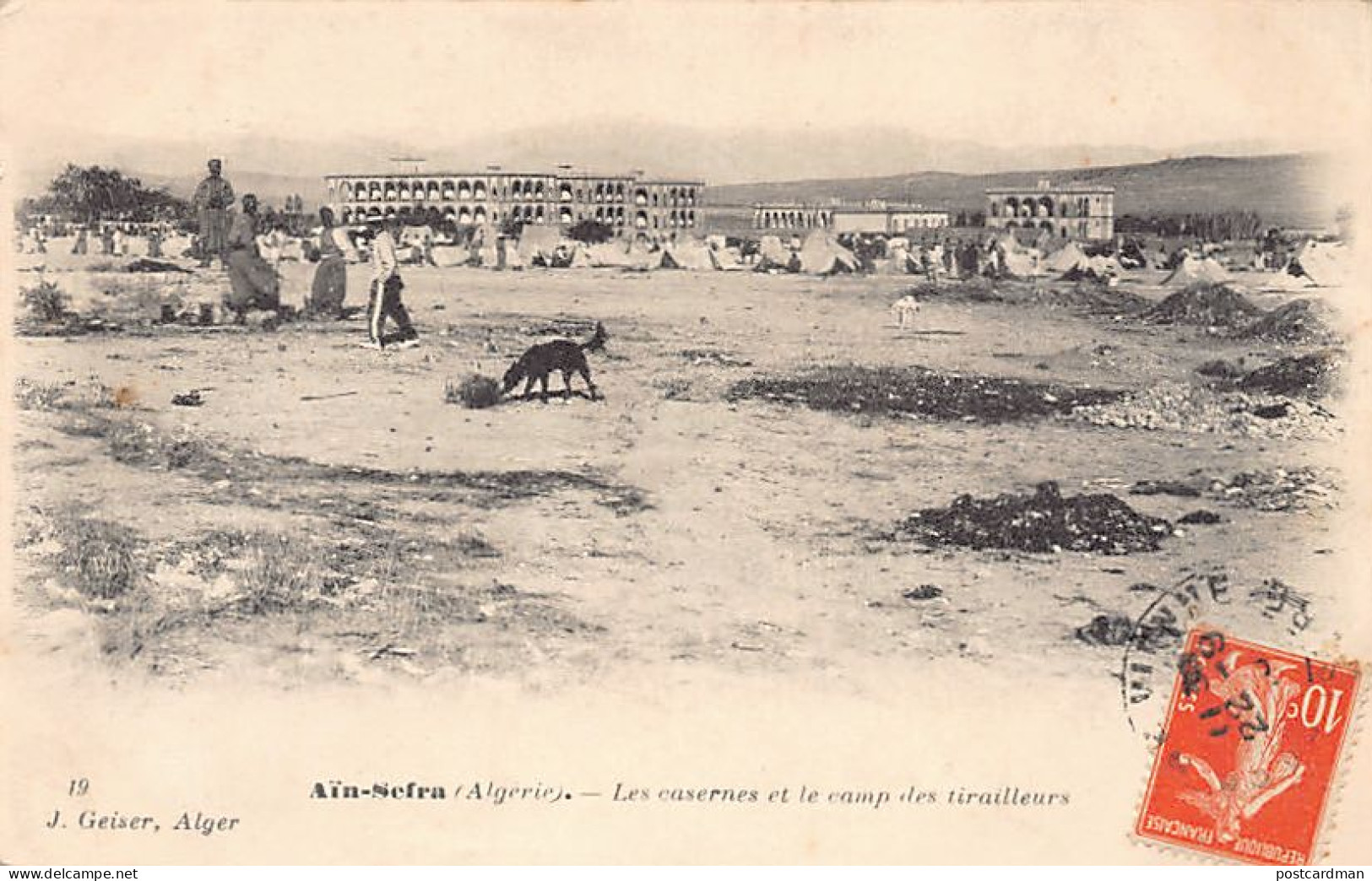 Algérie - AÏN SÉFRA - Les Casernes Et Le Camp Des Tirailleurs - Ed. J. Geiser 19 - Autres & Non Classés