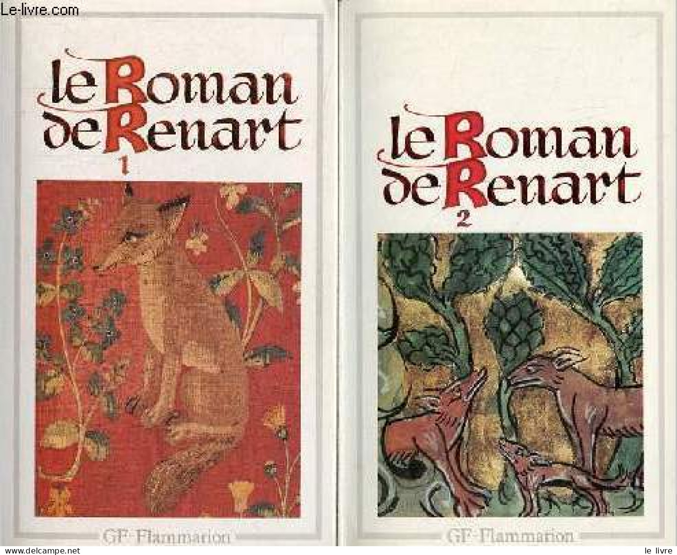 Le Roman De Renart - Tome 1 + Tome 2 (2 Volumes) - Collection GF N°418-419. - Collectif - 1985 - Otros & Sin Clasificación