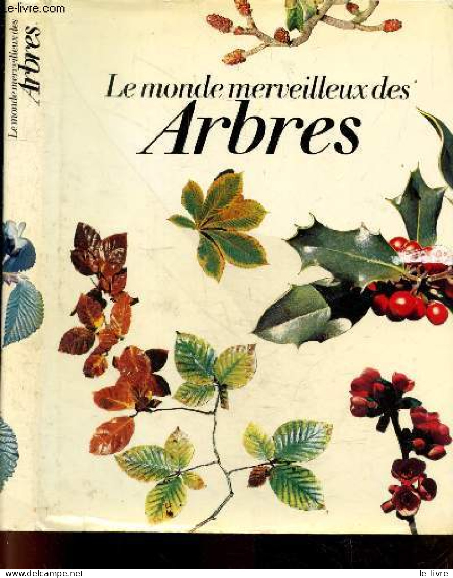 Le Monde Merveilleux Des Arbres - DUPUIS GEORGES - 1976 - Natur