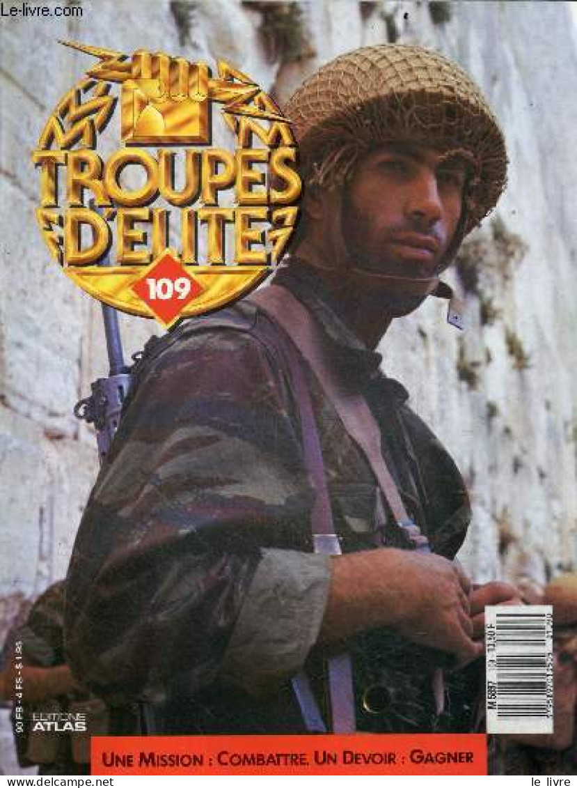 Troupes D'elite N°109 - La All American En Sicile-le Fer De Lance De Tsahal- C'etait Des Femmes- Semion Konstantinovitch - Other Magazines