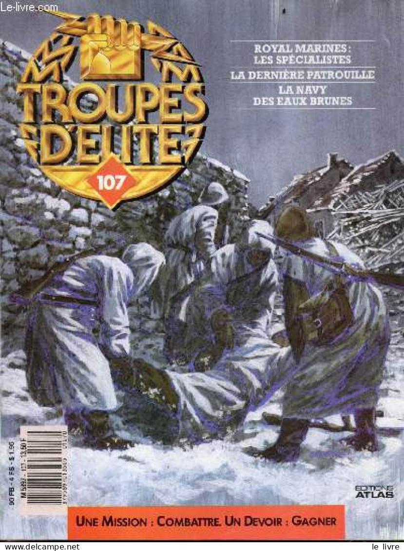 Troupes D'elite N°107 - Royal Marines: Les Specialistes- La Derniere Patrouille- La Navy Des Eaux Brunes- Maxwell Davenp - Other Magazines