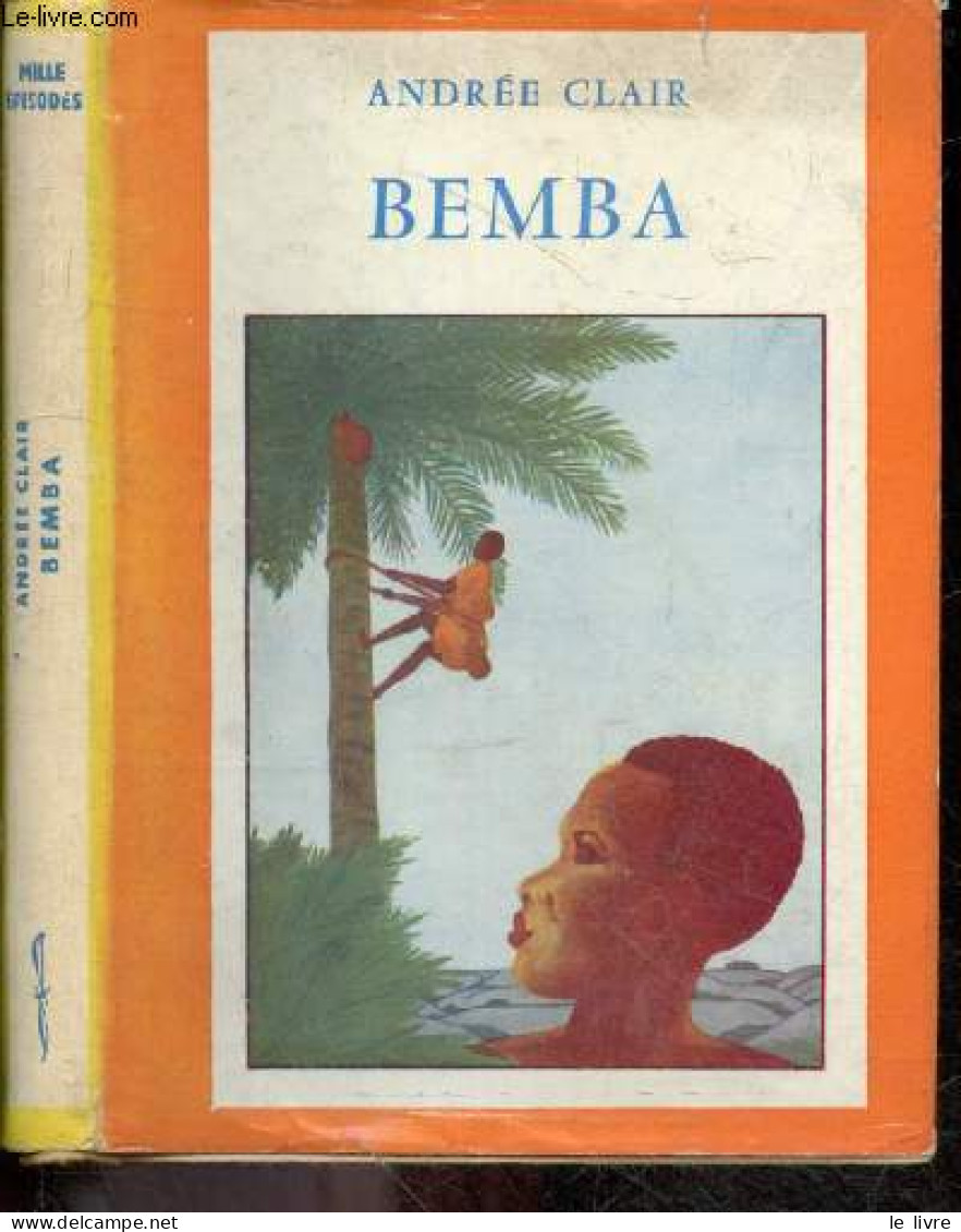 Bemba - ANDREE CLAIR - 1957 - Other & Unclassified