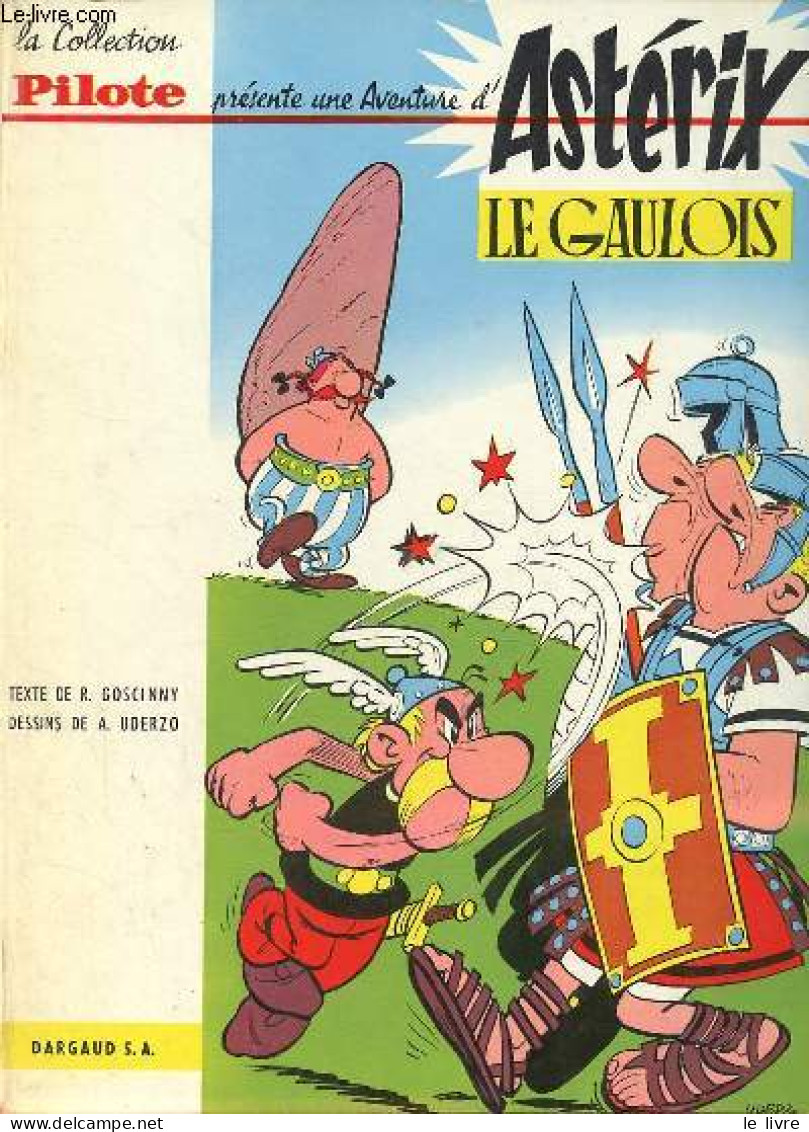 Astérix Le Gaulois - Collection Pilote. - R.Goscinny & A.Uderzo - 1961 - Andere & Zonder Classificatie