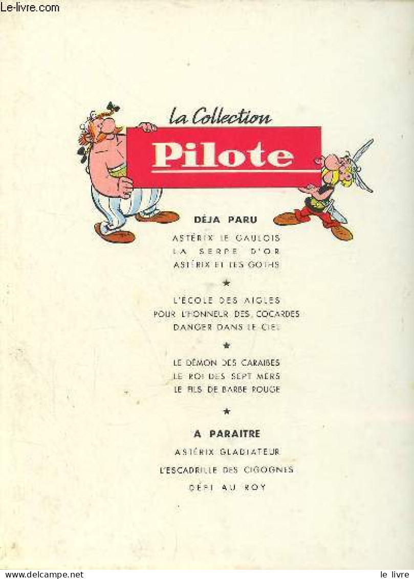 Astérix Le Gaulois - Collection Pilote. - R.Goscinny & A.Uderzo - 1961 - Sonstige & Ohne Zuordnung