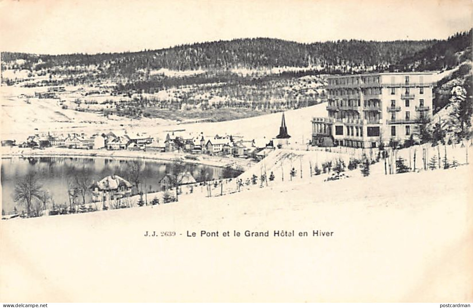 Suisse - LE PONT (VD) Le Grand Hôtel En Hiver - Ed. Jullien J.J. 2639 - Autres & Non Classés