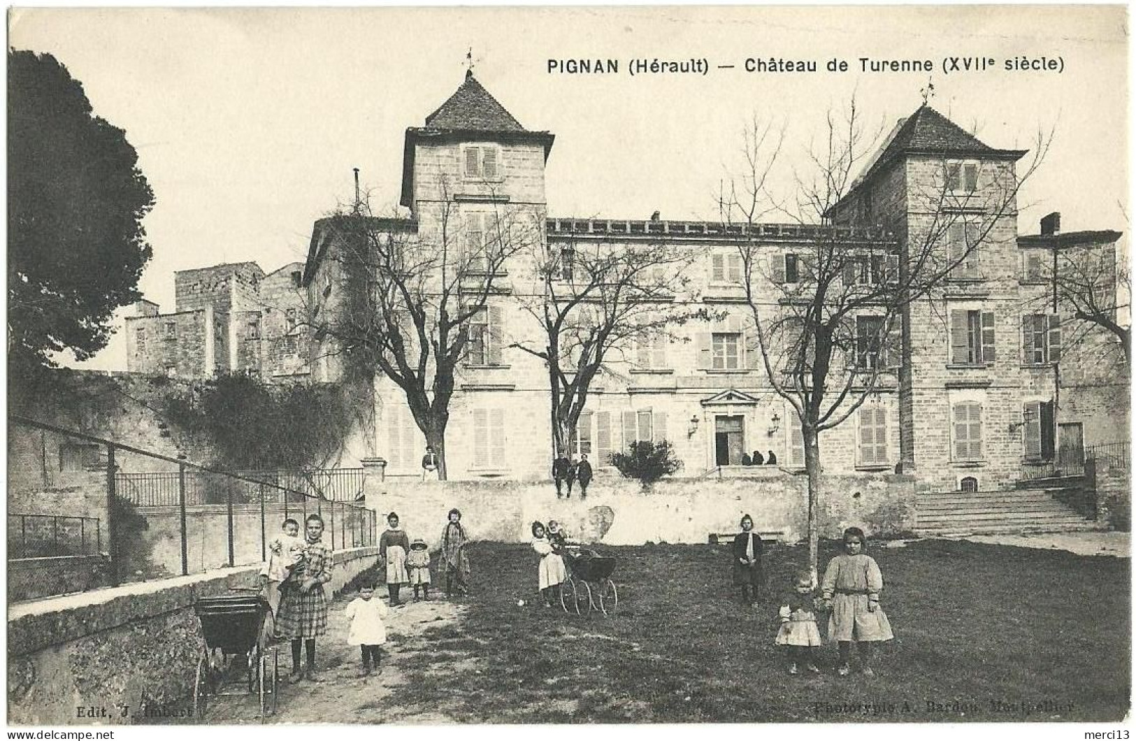 PIGNAN (34) – Château De Turenne (XVIIe Siècle). Editeur J. Imbert - Other & Unclassified