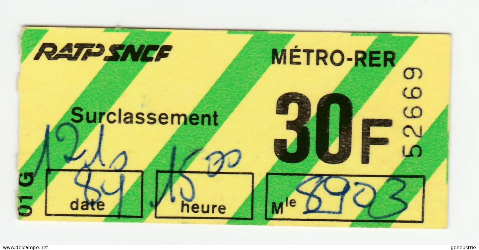 Ticket Parisien 1984 RATP "Surclassement 30F Indemnité Forfaitaire" Métro RER Paris (France) - Sonstige & Ohne Zuordnung
