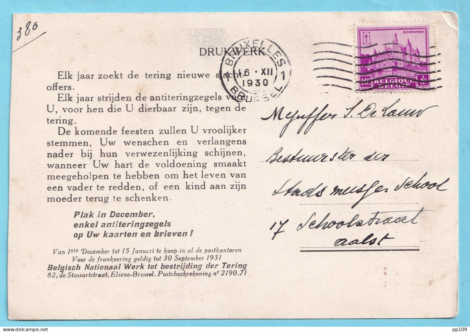 Publicité Timbres à Surtaxe EAntituberculeux  Imprimé Drukwerk TP 308 Obl 16 XII 1930 Vers Aalst  - Briefe U. Dokumente