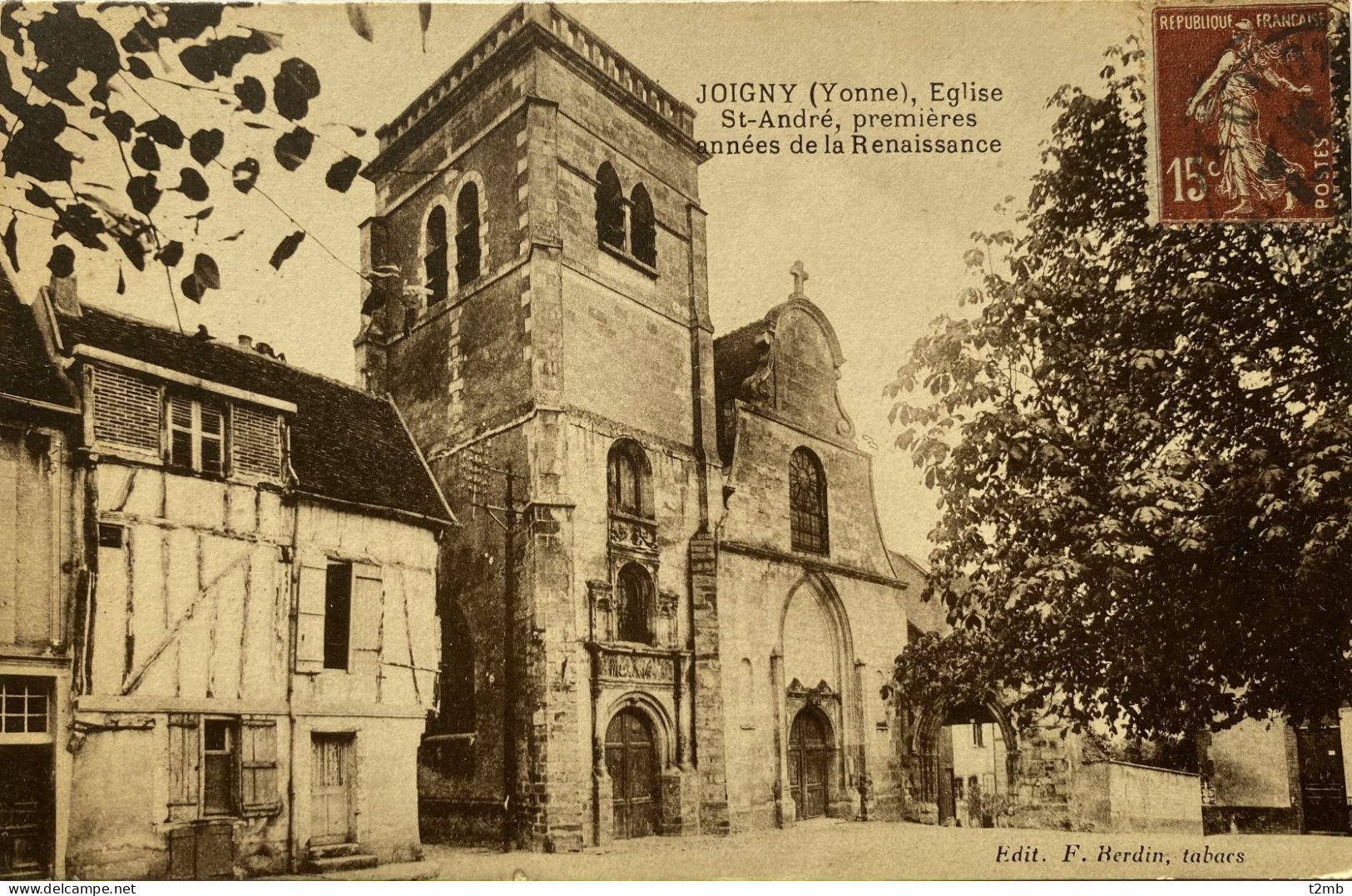 CPA JOIGNY (Yonne) - Eglise St-André, Premières Années De La Renaissance - Joigny