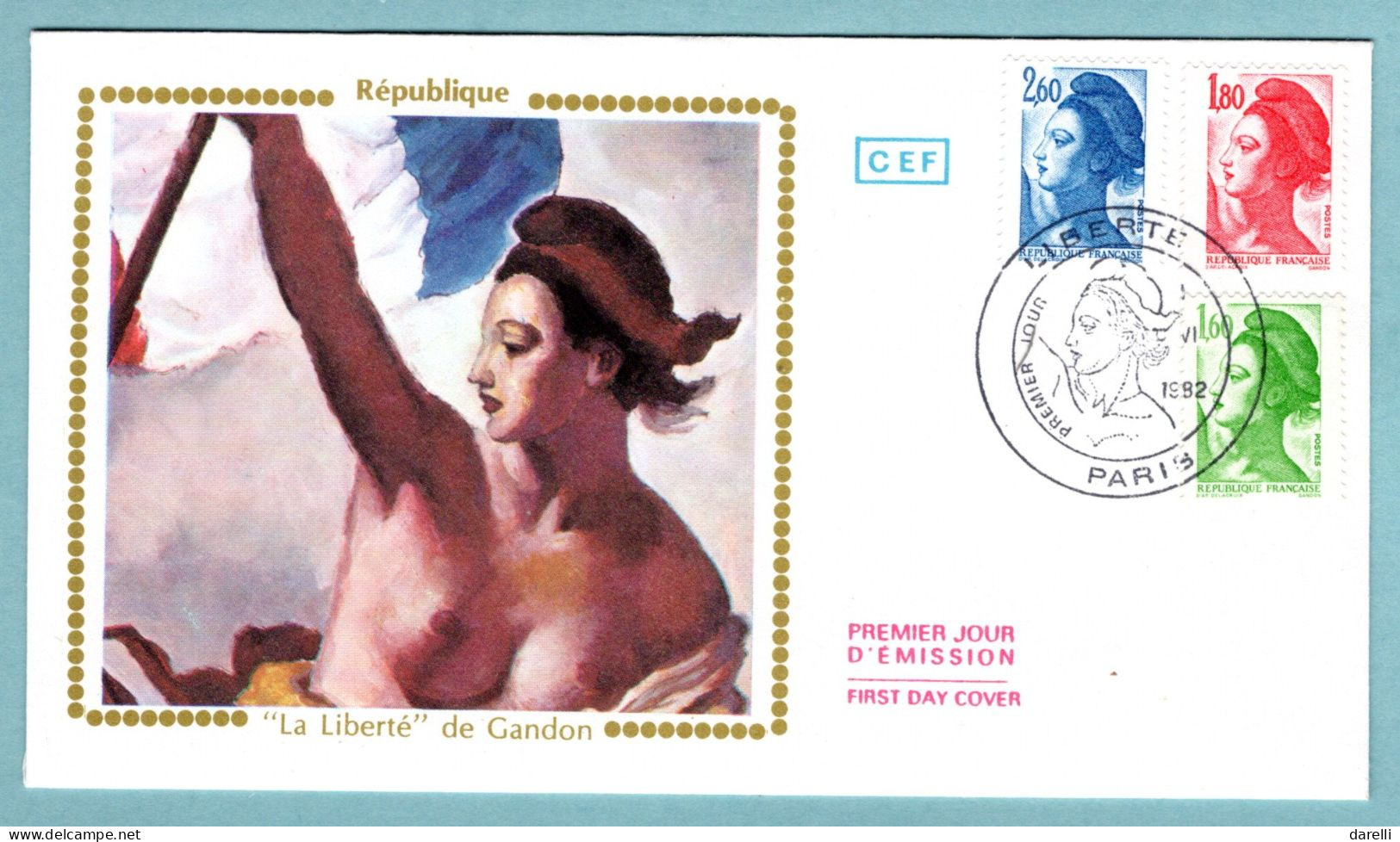 FDC France 1982 - Liberté De Gandon (d'Eugène Delacroix)   1,60 F YT 2219 - 1,80 F YT 2220 Et 2,60 YT 2221 - 1980-1989