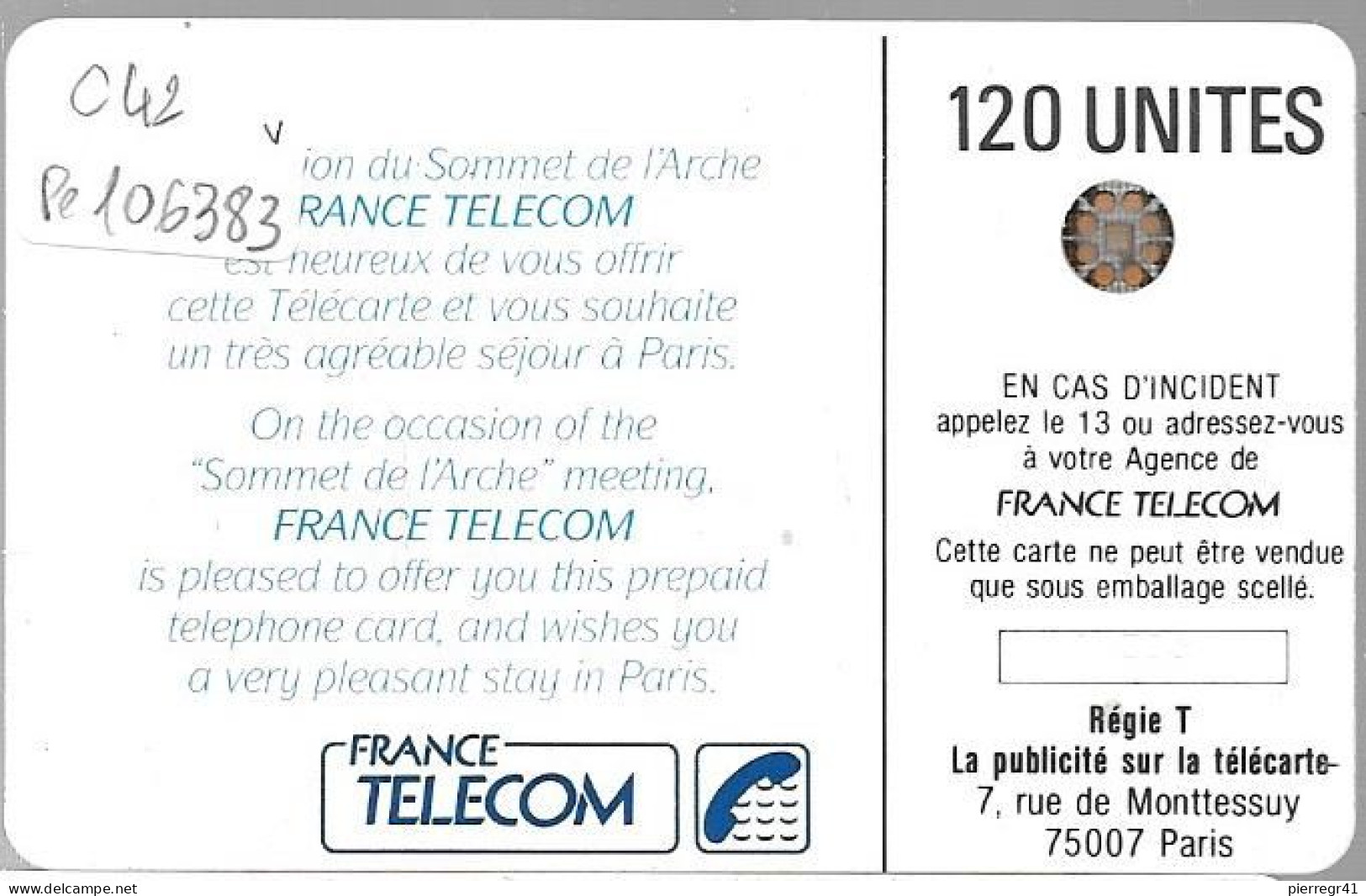 CARTE²°-PUCE-INTERNE-C42-SC4On-SOMMET De L ARCHE-V° 6Pe 106383-20000Ex-Utilisé-TBE/RARE - Phonecards: Internal Use