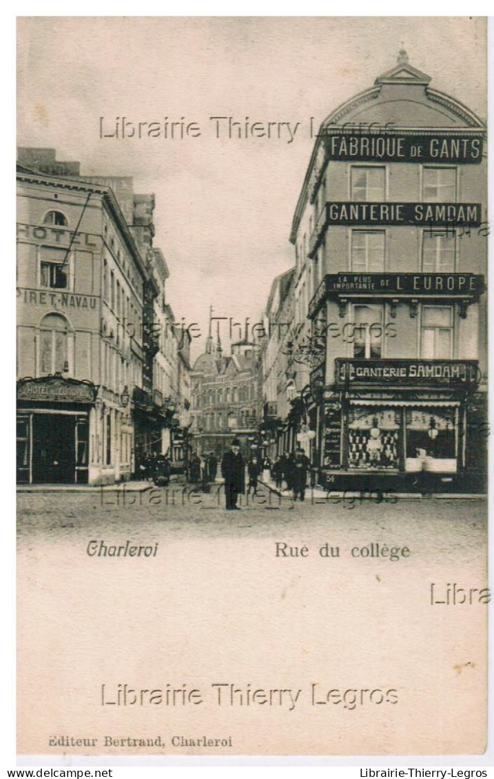 CPA  Charleroi  Rue Du Collège - Charleroi