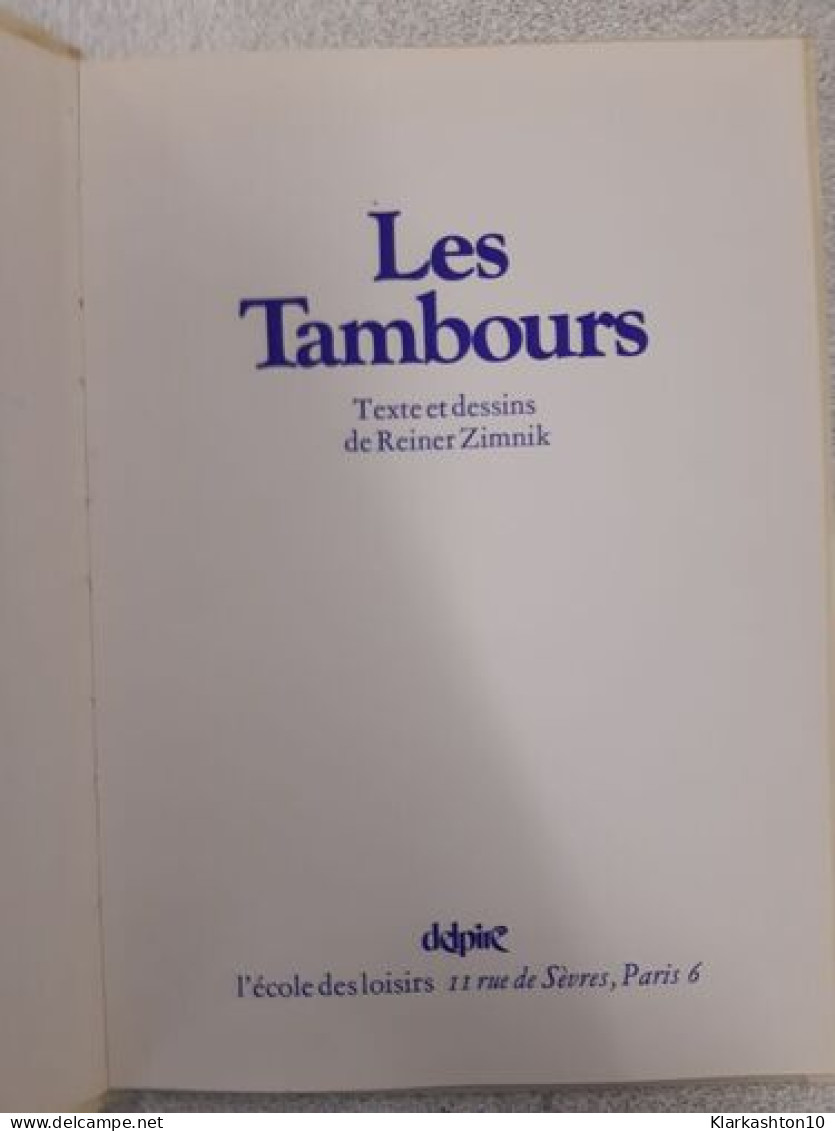 Les Tambours - Sonstige & Ohne Zuordnung