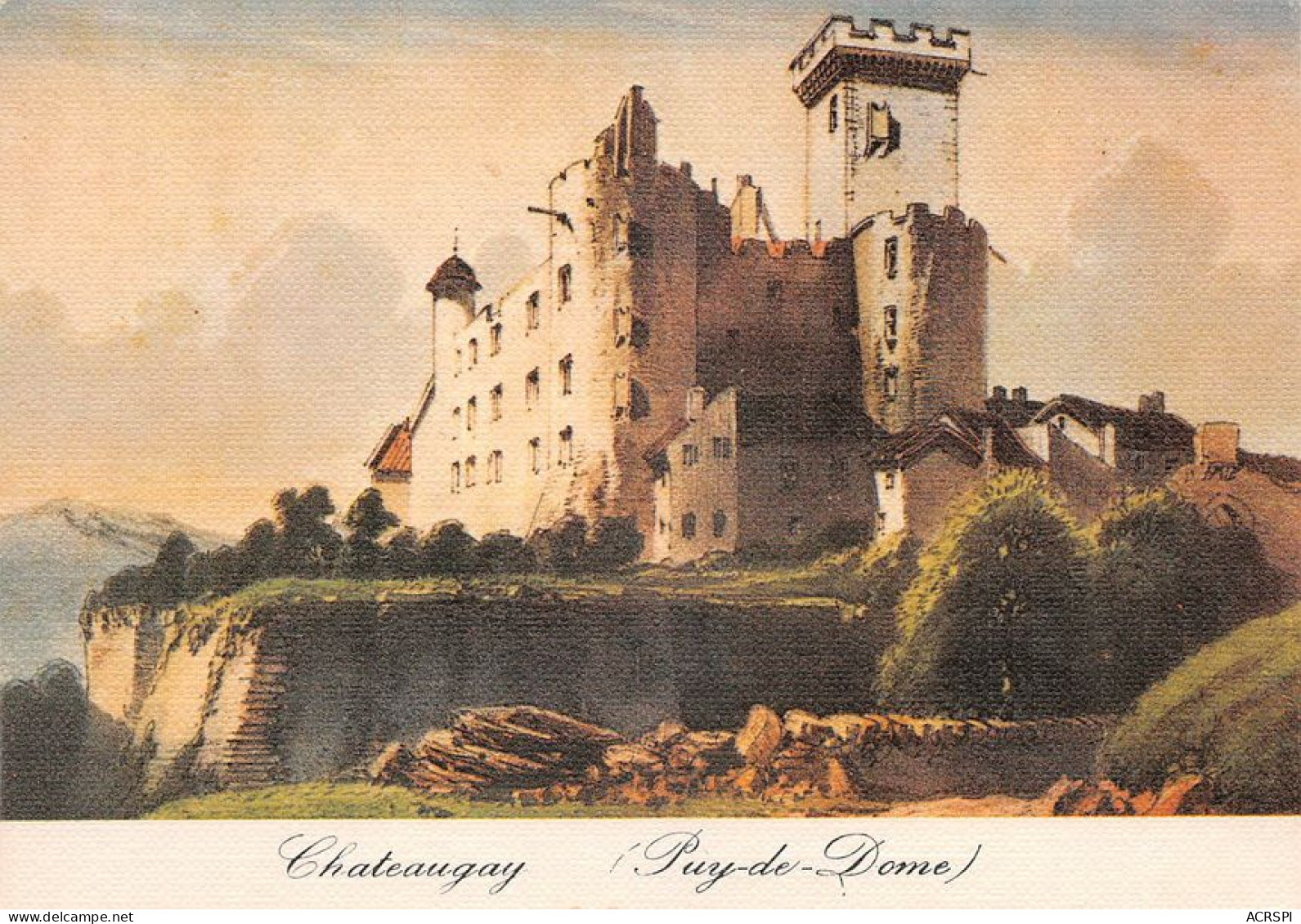 63 Châtel-Guyon  Le Chateau De CHATEAUGAY         (Scan R/V) N°   5   \MT9107 - Châtel-Guyon
