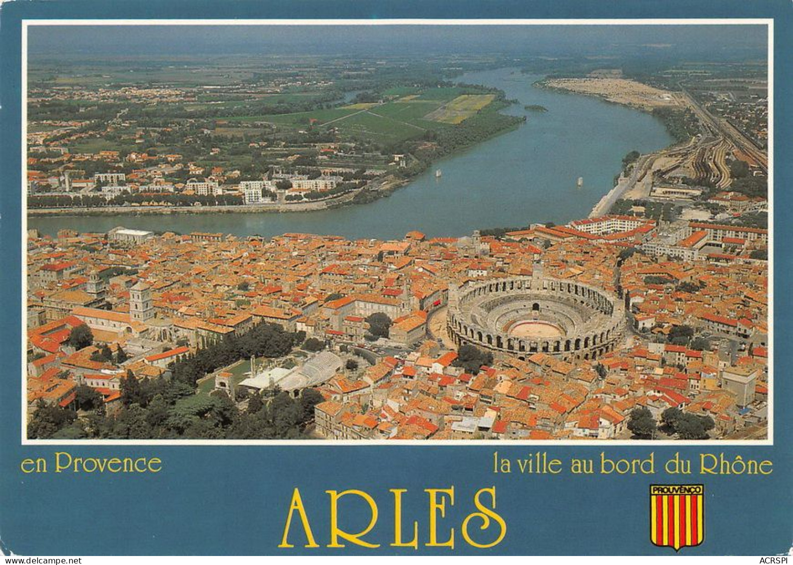 13 ARLES Vue Aérienne D'ensemble De La Ville Au Bord Du Rhone      (Scan R/V) N°   7   \MT9102 - Arles