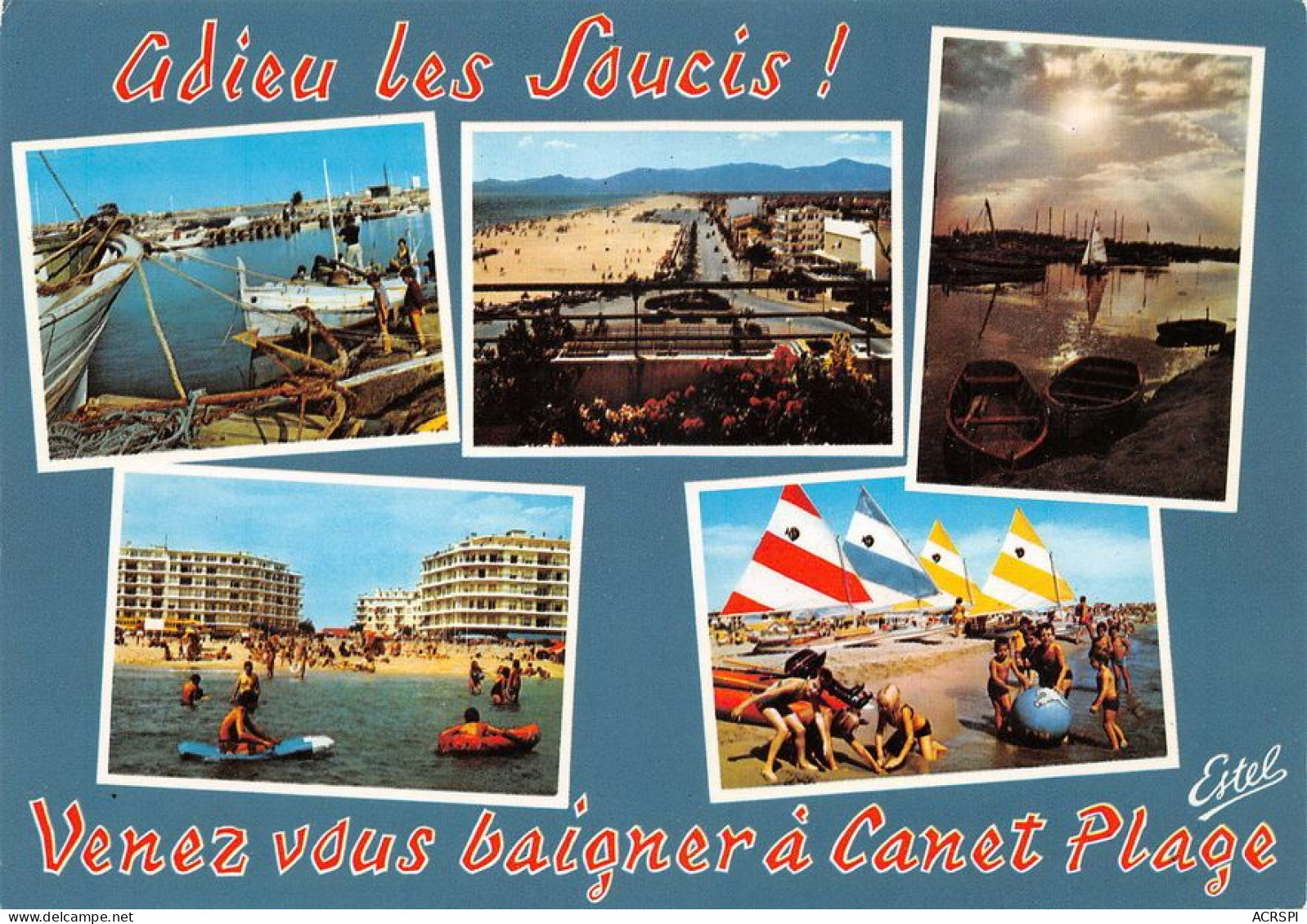 66  CANET PLAGE En Rousillon  Multivue  (Scan R/V) N°   46   \MT9119 - Canet En Roussillon