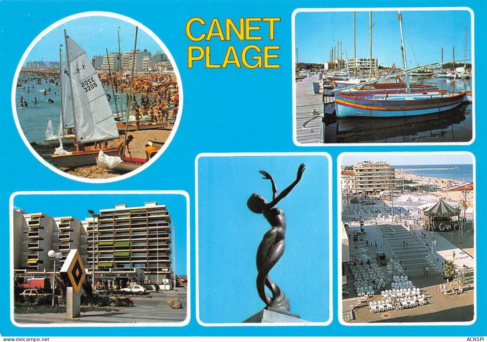 66  CANET PLAGE En Rousillon  Côte Vermeille  Multivue  (Scan R/V) N°   56   \MT9119 - Canet En Roussillon