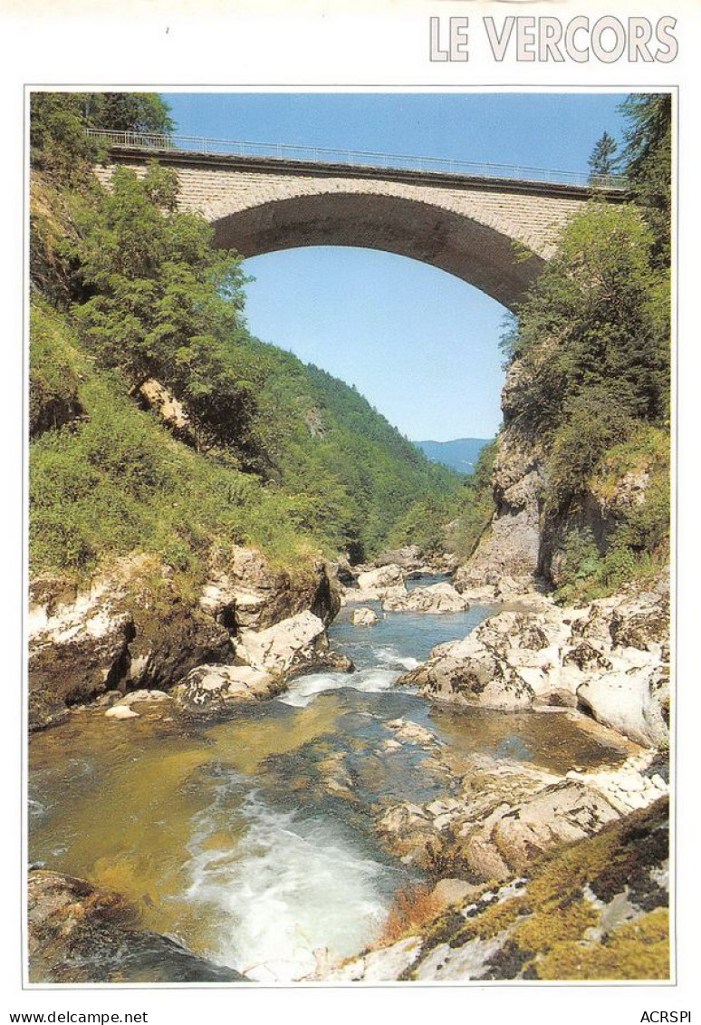 38  Pont De La Goule Noire Rencurel   Gorges De La Bourne      (Scan R/V) N°   6   \MT9143 - Villard-de-Lans
