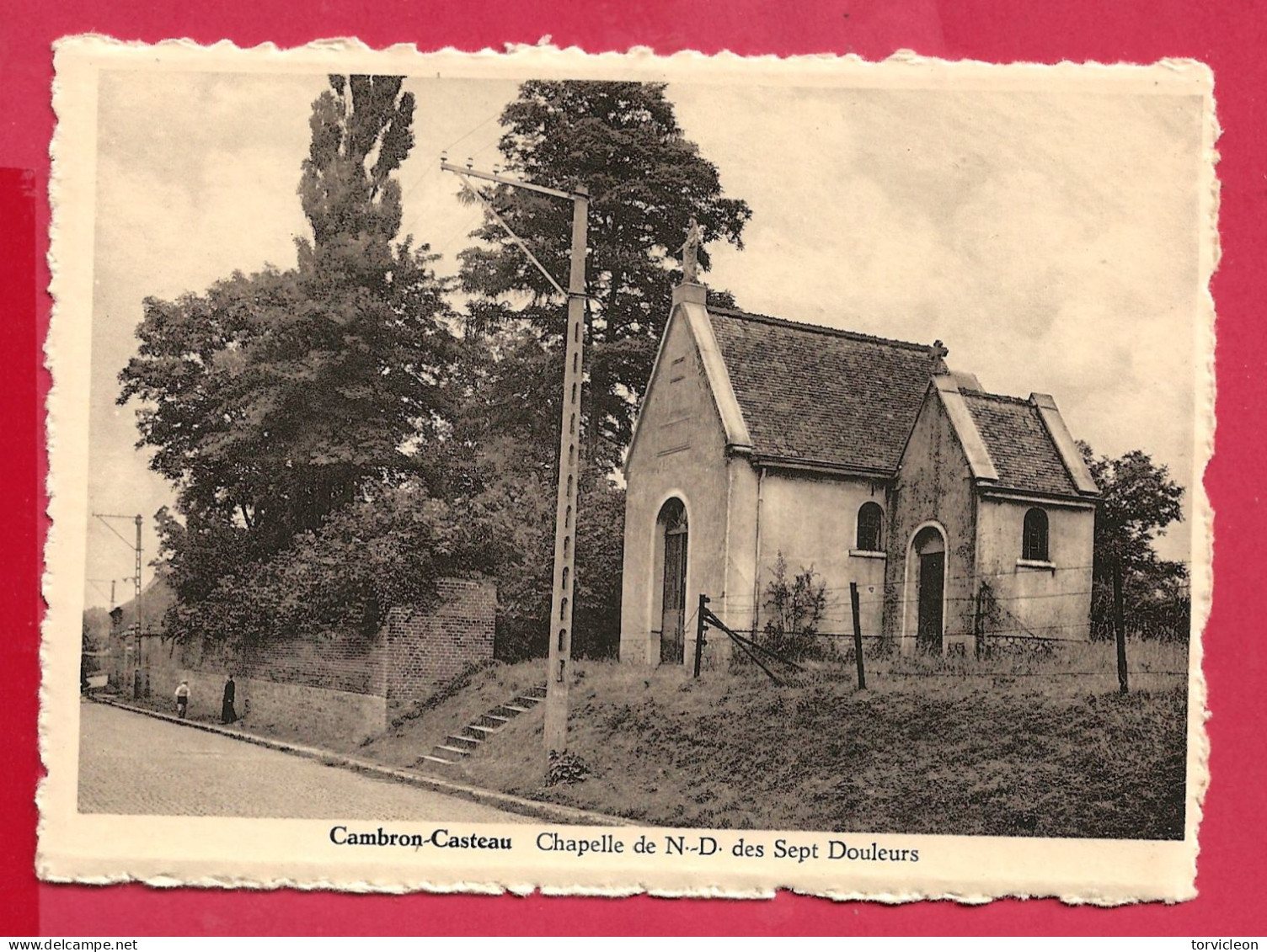 C.P. Cambron-Casteau  =  Chapelle De N.-D. Des Sept Douleurs - Brugelette