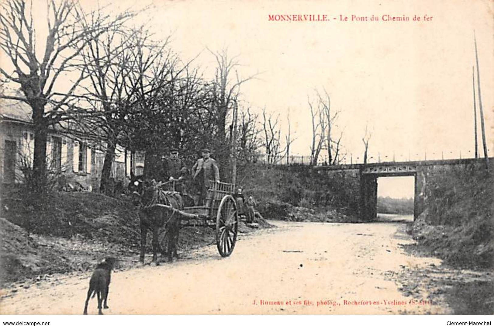 MONNERVILLE - Le Pont Du Chemin De Fer - Très Bon état - Altri & Non Classificati
