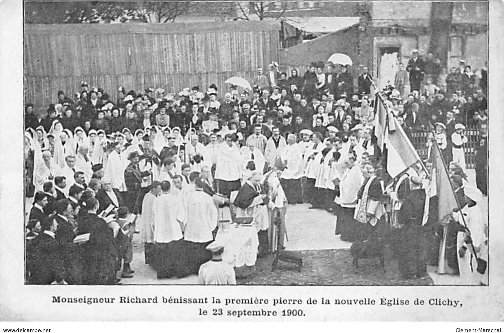 Mgr Richard Bénissant La Première Pierre De La Nouvelle Eglise De CLICHY , Le 23 Septembre 1900 - état - Clichy