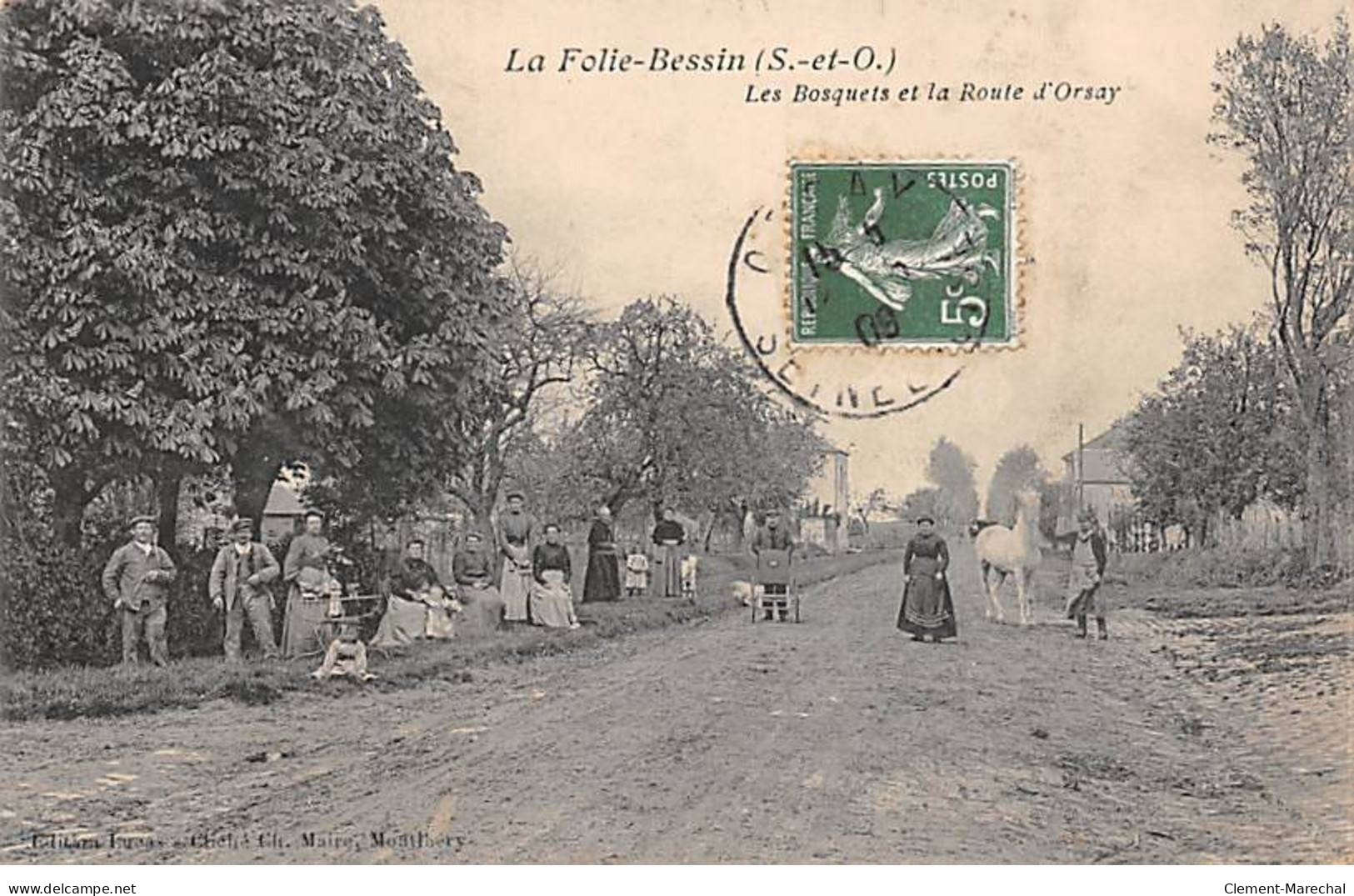 LA FOLIE BESSIN - Les Bosquets Et La Route D'Orsay - Très Bon état - Other & Unclassified