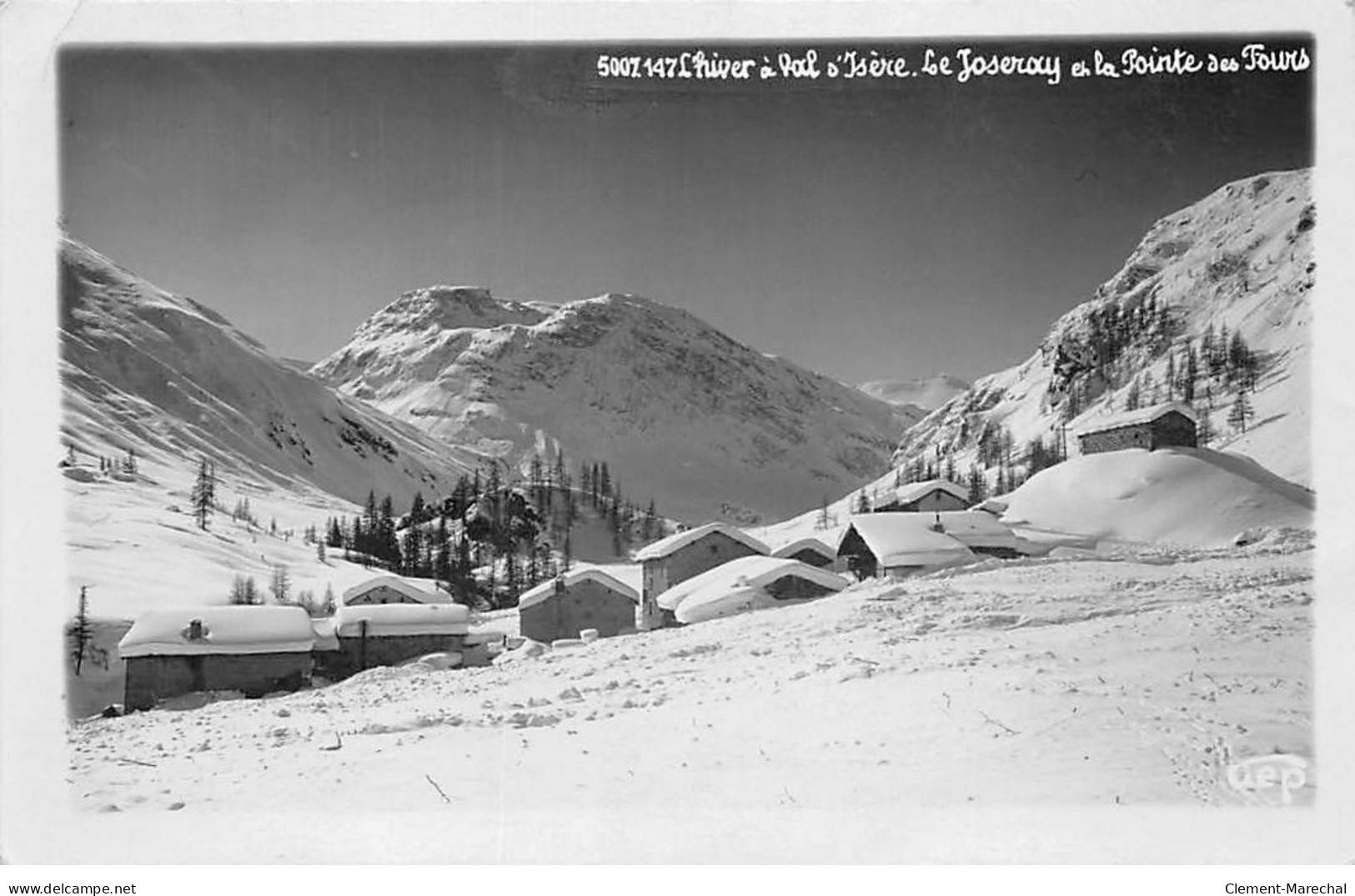 L'Hiver à VAL D'ISERE - Le Joseray à La Pointe De Tours - Très Bon état - Val D'Isere