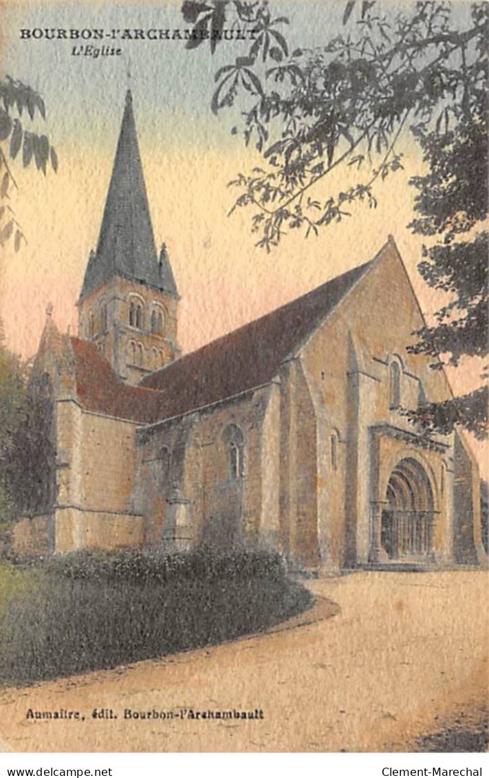 BOURBON L'ARCHAMBAULT - L'Eglise - Très Bon état - Bourbon L'Archambault