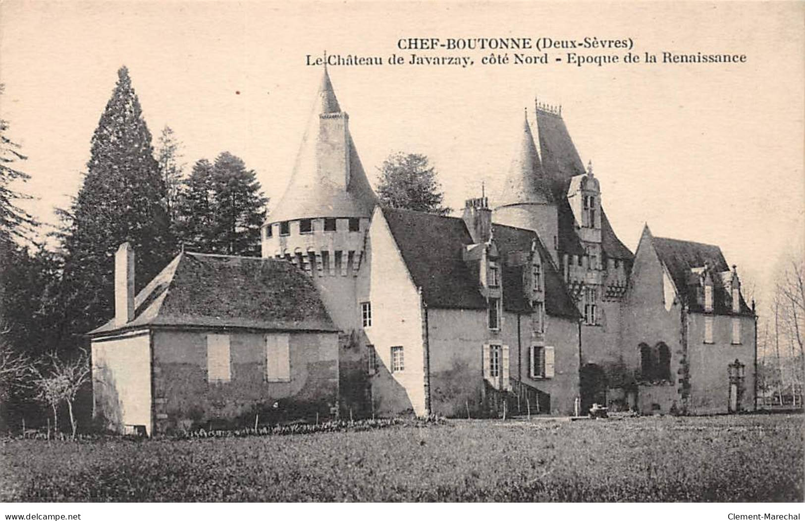 CHEF BOUTONNE - Le Château De Javarzay - Très Bon état - Chef Boutonne