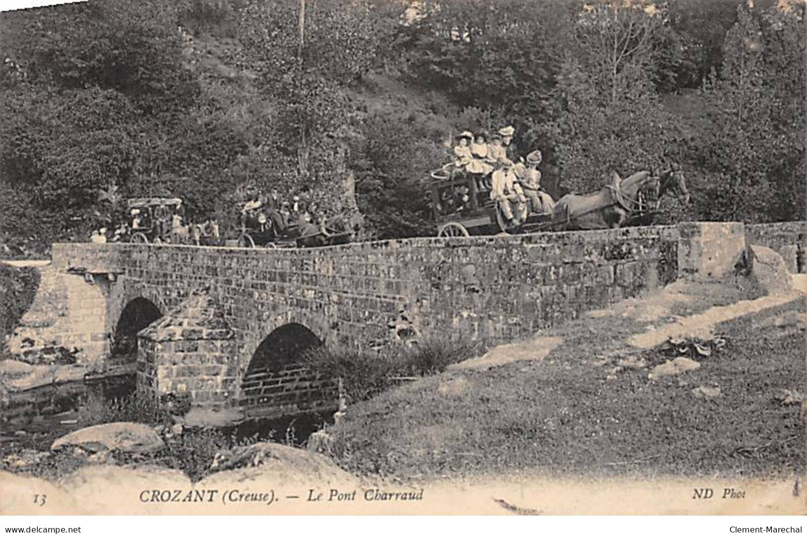 CROZANT - Le Pont Charraud - Très Bon état - Crozant